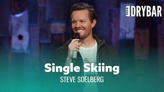 Ski Run For Single People. Steve Soelberg - Full Special