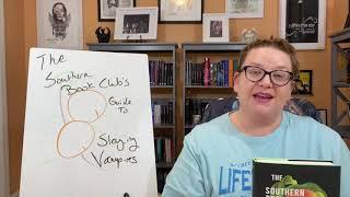 The Southern Book Club’s Guide to Slaying Vampires Book Review.