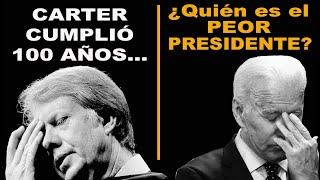  JAMES CARTER cumplió 100 años | ¿Quién es el PEOR PRESIDENTE?