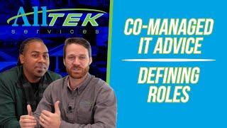 Co-Managed IT Advice - Defining Roles