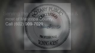 Mobile Notary Phoenix | 602 909-7029 | AZ Mobile Notary Services