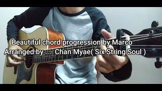 Beautiful chord progression by Marco Cirillo  arranged by six string soul