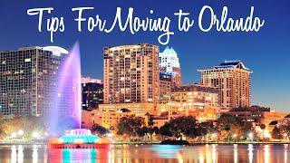 Tips for Moving To Orlando