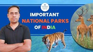 Important National Parks & Wildlife Sanctuaries In India | Geography | RPSC | Chanakya RAS Academy