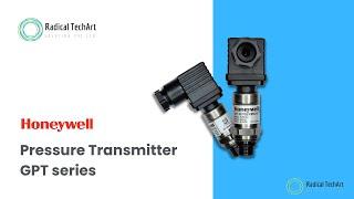 Honeywell's GPT Series Pressure Transmitter #honeywell RadicalTechArt I RadicalTechMart