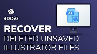 (5 Ways) How to Recover Unsaved or Deleted Illustrator Files|Enable Autosave and Get back Lost Files