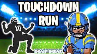 Touchdown Chase | Football Brain Break | PE Game | GoNoodle Inspired