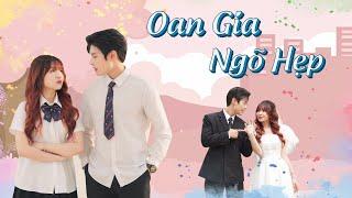 OAN GIA NGÕ HẸP | Phim Ngắn Học Đường | Phim Hài Tình Cảm Học Đường HuHi TV