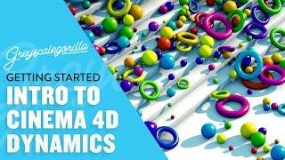 Getting Started With Cinema 4D - Intro To Cinema 4D Dynamics