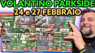 Parkside Lidl DIY Flyer 24 and 27 February 2025 Riccardo Muscarella #parkside #tools