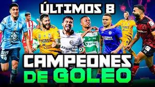 TODOS los GOLES de los últimos 8 Campeones de Goleo de la Liga MX 