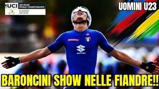 CICLISMO, MONDIALI FIANDRE 2021. FILIPPO BARONCINI ORO U23!!! HAGENES tra gli JUNIOR