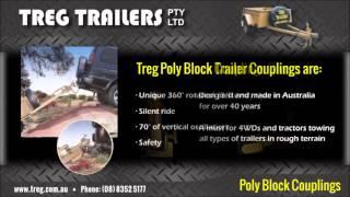 Treg Trailers: Poly Block Couplings. Made in Adelaide, South Australia