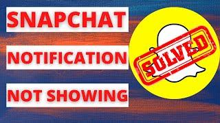 How to Fix Snapchat Notifications on Android|Snapchat Notification Sound not Working|Sound 1 Hour