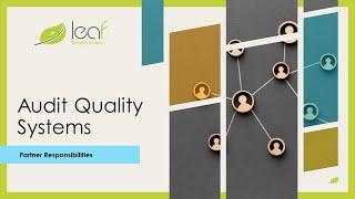 Audit quality systems partner responsibilities introduction
