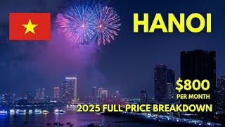 Cost of Living in Hanoi, Vietnam 2025 | FULL Price Breakdown