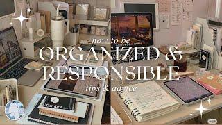 how to beORGANIZED & RESPONSIBLE  | tips for teens and students | aesthetic guide |  berryrena