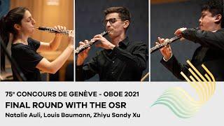 75e Concours de Genève - Complete Oboe Final Round 2021(LIVE STREAM)