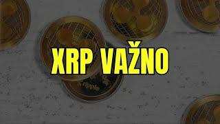 XRP VAŽNO  Izjasnite se