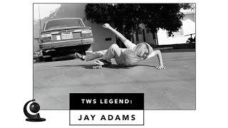 TWS Legend Award: Jay Adams - TransWorld SKATEboarding