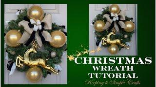 CLASSIC CHRISTMAS WREATH TUTORIAL | CHRISTMAS DECORATIONS- REINDEER GREENERY WREATH DIY