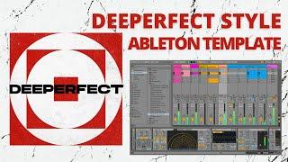 Deeperfect / Dimmish Minimal Tech Style (Ableton Project Template)