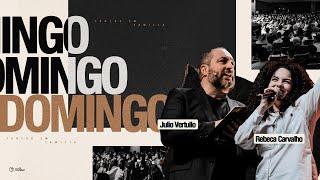 Domingo: Rebeca Carvalho & Julio Vertullo - Igreja Cristã Mundial