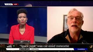 'Space junk' that fell in Eastern Cape was a car-size meteorite