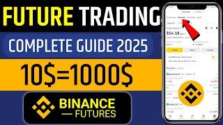 Binance Futures Trading For Beginners 2025 | Binance future trading tutorial Binance futures trading