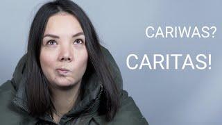 Cariwas? Caritas! (Langversion)