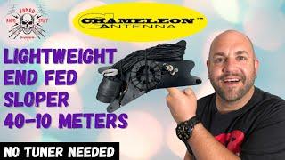 Chameleon LEFS Lightweight End Fed Sloper 40-10 Meter Antenna