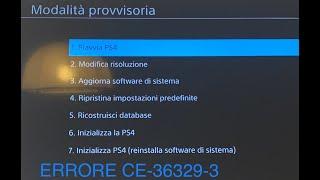 TUTORIAL SU COME RISOLVERE L' ERRORE "CE-36329-3" PS4, PS4 PRO