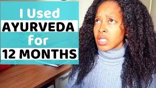 I USED AYURVEDA for 1 YEAR w/ Pictures And THIS Is What HAPPENED | Natural Hair