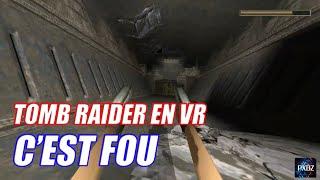 Le MOD VR de Tomb Raider sur Quest 3 est FOU // AVIS & GAMEPLAY