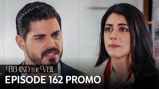 Gelin 162.Bölüm Fragmanı | Behind the Veil Episode 162 Promo | Season 2