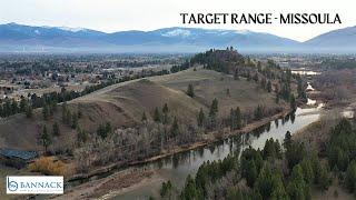 Tour Missoula, MT neighborhoods, Target Range