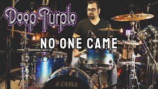 Deep Purple - No One Came Drum Cover