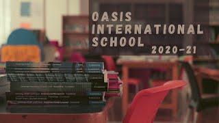 Oasis International school, Bangalore - 2020-21