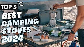 Top 5 Best Camping Stoves 2024 That'll Ignite Your Outdoor Cooking in 2024!