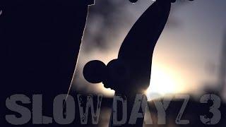 Slow Dayz 3: Epic Skateboarding (Slow Motion)