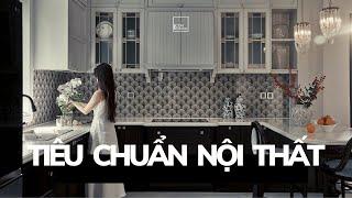 TIÊU CHUẨN THIẾT KẾ THI CÔNG NỘI THẤT CAO CẤP