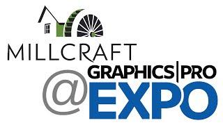 Millcraft @ Graphics Pro Expo