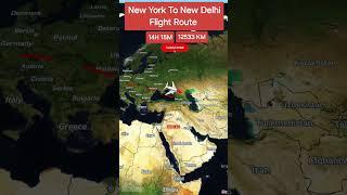 New York To New Delhi Flight Route #routeexplorer #history #route #explore #travelmap #top #newyork