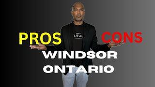 Are you thinking of Moving to Windsor  Ontario & Essex County! Watch this video before you do!