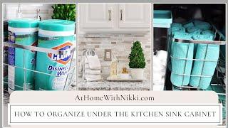 How To Organize Under The Kitchen Sink Cabinet