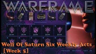 Warframe - Wolf Of Saturn Six Weekly Acts [Week 5]