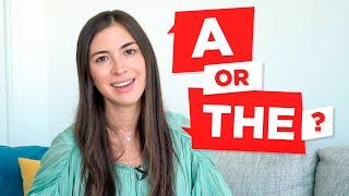 A (AN), THE: how to use articles in English