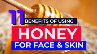 11 Benefits Of Using Honey For Face & Skin