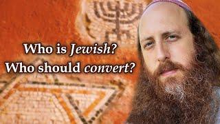 Jewish by Birth, Conversion, and Learning Torah