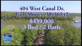 404 West Canal Dr. Gulf Shores, AL